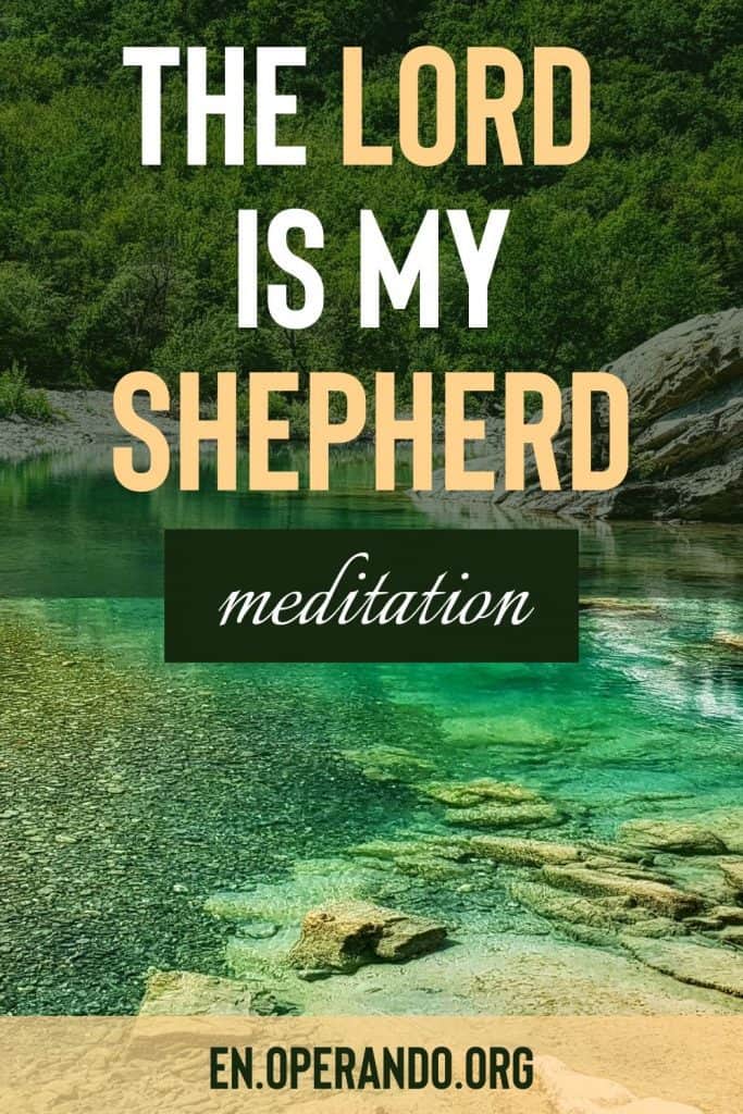 The Lord is my Shepherd